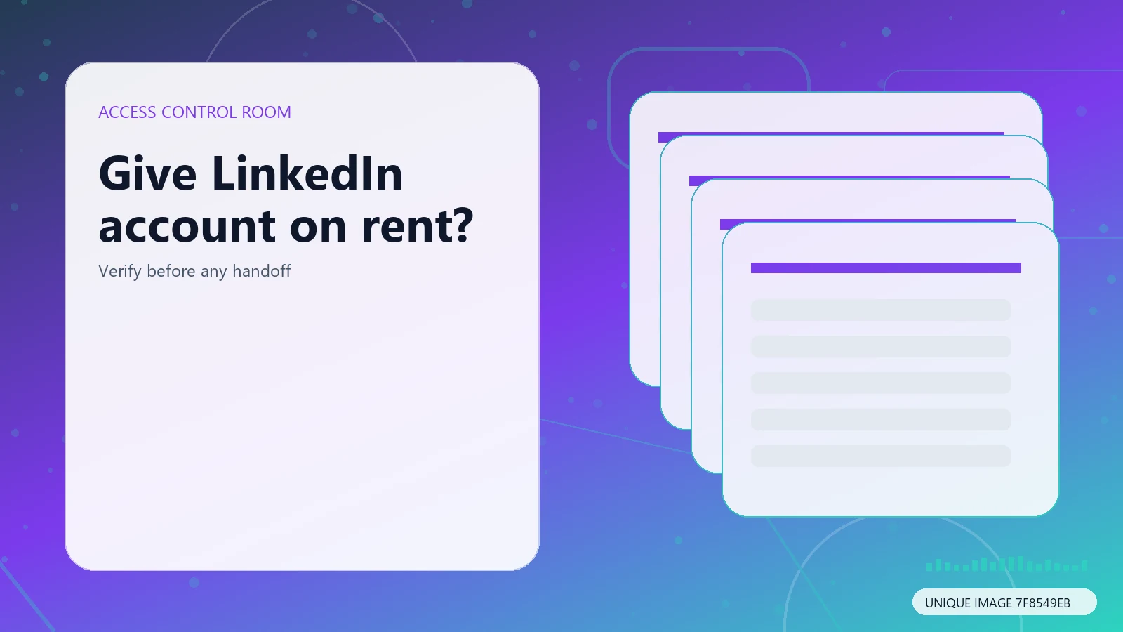 Checklist for evaluating a request to give a LinkedIn account on rent